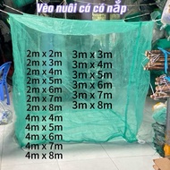 Vèo tráng nuôi cá Có nắp đậy (4m x 4m đến 4m x 8m) (2m x 2m đến 2m x 8m) (2m x 2m).. Cao 2m Fishing 
