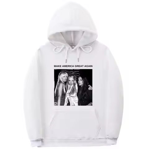Make America Great Again Paris Hilton Britney Spears Lindsay Lohan Graphic Hoodie Men Women Y2k Aest