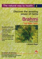 Brahmi - The Brain Tonic BRIJESH REGAL
