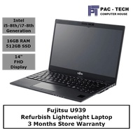 Fujitsu U939 Refurbish Laptop | i7/i5-8th Gen | 16GB RAM | 512GB SSD | Windows 11 Pro | Lightweight