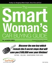 The Smart Woman's Car Buying Guide Joseph Niro