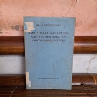 Ambtshalve Aanvullen Van Rechtsgronden - MR JJ Vriesendorp | Used Book | Original Dutch