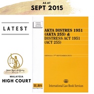 Anta Distres 1951 (Akta 255) & Distress Act 1951 (Act 255) (No 5hb September 2015)