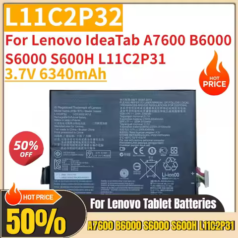 3.7V 6340mAh L11C2P32 Tablet Battery for Lenovo IdeaTab A7600 B6000 S6000 S600H L11C2P31