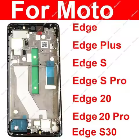 Middle Frame For Motorola Moto Edge Plus Edge S Pro Edge 20 Pro Edge S30 Middle Frame Housing LCD Fr