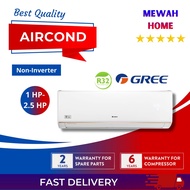 Mewah Home_GREE_Non-Inverter_R32 Wall Mounted Aircon(1Hp,1.5Hp,2Hp,2.5Hp)_格力冷气_Ready Stock + Fast Shipment &amp; Delivery