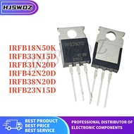 10PCS IRFB18N50K IRFB23N15D IRFB31N20D IRFB33N15D IRFB38N20D IRFB42N20D FB18N50K FB23N15D FB33N15D F