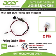 ET18 MIC-AC-12 Microphone INPUT ACER 4315 60.4X101.002 4315-050508Noodles