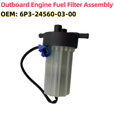 Outboard Engine Fuel Filter Assembly 6P3-24560-03-00 Replace For Yamaha Newer F200 F225 F250 2006+