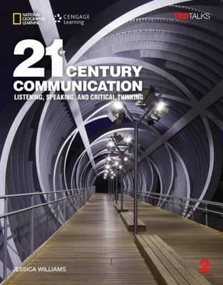 21st Century Communication: Listening, Speaking And Critical Thinking