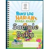 SAMPLE BUKU LOG HARIAN KANAK-KANAK TASKA DAN TADIKA