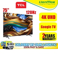 TCL 75" 4K UHD  GOOGLE TV Android OS 120Hz 75P755