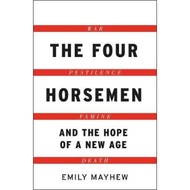 [English - 100% Original] - The Four Horsemen by Emily Mayhew (UK edition, paperback)