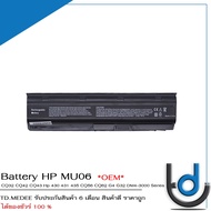 Battery HP MU06 / แบตเตอรี่โน๊ตบุ๊ค รุ่น CQ32 CQ42 CQ43 Hp 430 431 435 CQ56 CQ62 G4 G32 DM4-3000