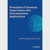 Principles of Chemical Separations With Environmental Applications