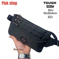 5335# กระเป๋าคาดเอว TOUGH แท้ ผ้าไนลอน ผ้า2ชั้น มี5ซิป ขนาด12x22x1cm เบา ทนทาน กันน้ำ สำหรับผู้ชายผู