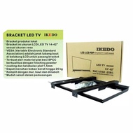 BRACKET LED TV IKEDO 14-42inch