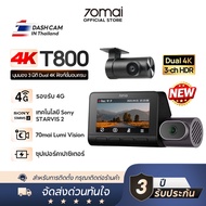 [NEW] 70mai Dash Cam 4K T800 Dual 4K&Triple HDR กล้องติดรถยนต์ 4G Built-In GPS Dual Sony STARVIS 2  