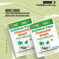 MONEY SMART | Achieve Your financial Goals Faster With Less! How to make more money and retire early