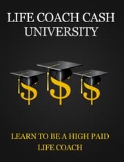 Life Coach Cash University Anonymous