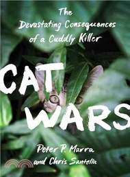 Cat Wars ─ The Devastating Consequences of a Cuddly Killer