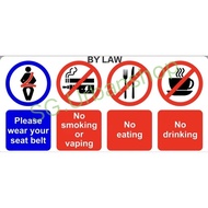 [PHV Taxi MPV Bus Essential]⚪ Waterproof Vinyi Sticker No Smoking Eating Drinking Wear SeatBelt  (FO