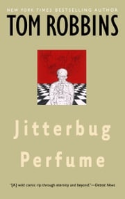 Jitterbug Perfume Tom Robbins