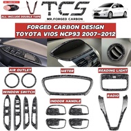 TCS TOYOTA VIOS NCP93 2007-2012 FORGED CARBON CAR ACCESSORIES COVER GARNISH