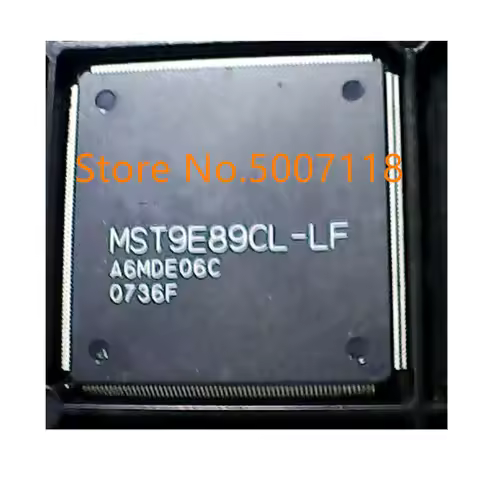 MST9E89CL-LF MSTAR TQFP-256 100% New Original