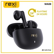 Headset Bluetooth TWS Rexi WA08 Xtra Bass Earphone Playtime 24 Jam