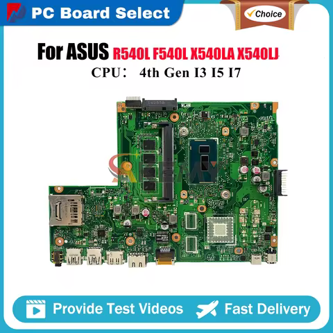 X540LA Laptop Motherboard For ASUS VivoBook X540L D540L A540L X540LA R540L F540L X540LJ Notebook Mai