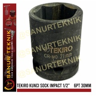 TEKIRO Impact Socket Impact Socket Wrench 1/ 2" 6PT 6 PT 30mm 30 mm