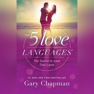 The 5 Love Languages: The Secret to Love the Lasts