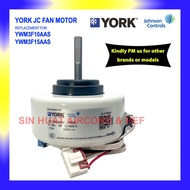 YORK Johnson Controls Johnson Control Indoor Fan Motor York JC YWM3F10AAS / YWM3F15AAS Replacement M