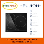 FUJIOH FH-ID5230 INDUCTION HOB WITH 3 ZONES + 1 YEAR WARRANTY