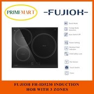 FUJIOH FH-ID5230 INDUCTION HOB WITH 3 ZONES + 2 YEARS WARRANTY