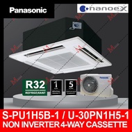 [KLANG VALLEY ONLY] R32 Panasonic Ceiling 4-WAY Cassette Non Inverter Air Conditioner 2.0 - 3.0HP S-PU1H5C / U-1PN2HS-1