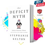 Deficit Myth by Stephanie Kelton