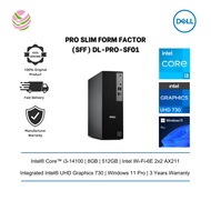 Dell Pro Slim Form Factor (SFF) Desktop PC ( i3-14100, 8GB, 512GB, Intel UHD, W11P, 3yrs) DL-PRO-SF0
