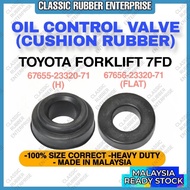 CUSHION RUBBER OIL CONTROL VALVE TOYOTA FORKLIFT 7FD ( 67655-23320-71 / 67656-23320-71 )