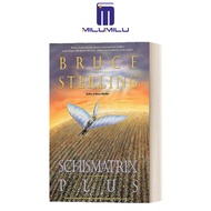 Milumilu Schismatrix Plus Bruce Sterling · หนังสือนวนิยายวรรณกรรมภาษาอังกฤษต้นฉบับ