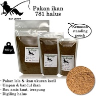 Pelet 781 halus / pakan lele / pakan ikan 500gr