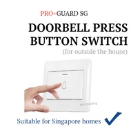 [SG SELLER] Doorbell Press Button Switch Singapore Homes HDB BTO resale Condo Alarm System Door Bell Push Button