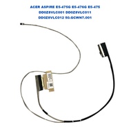 ACER ASPIRE E5-475G E5-476G E5-475 DD0Z8VLC001 DD0Z8VLC011 DD0Z8VLC012 50.GCWN7.001 LED SCREEN CABLE