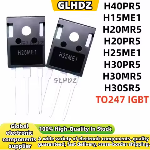 5-30pcs NEW High-Quality H40PR5 H15ME1 H20MR5 H20PR5 H25ME1 H30PR5 H30MR5 H30SR5 TO247 IGBT power tu