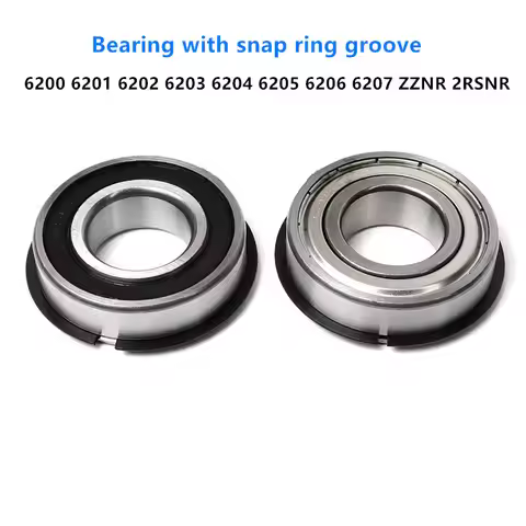 Bearing with snap ring groove Stop ring 6200 6201 6202 6203 6204 6205 6206 6207 ZZNR 2RSNR ZZ -2RS N