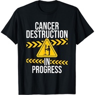 Cancer Destruction In Progress Cancer Survivor Fighter Unisex Black T-Shirt