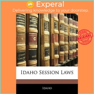 Idaho Session Laws by Idaho (US edition, paperback)