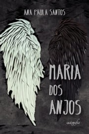 Maria dos Anjos Ana Paula Santos