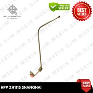 HPP ZH1115 SHANGHAI High Pressure Pipe HPP Dong Feng S1115 Hose Nozzle S1115